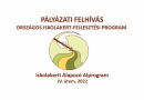 PÁLYÁZATI FELHÍVÁS – ORSZÁGOS ISKOLAKERT-FEJLESZTÉSI PROGRAM